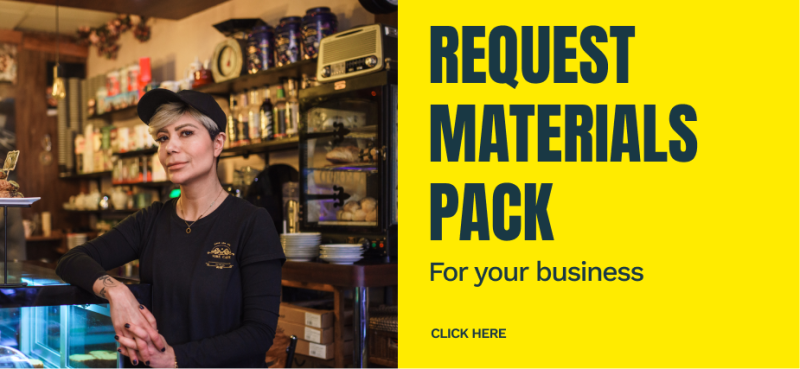 Request material pack for your business