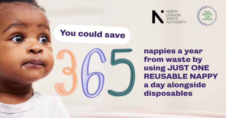 Digital advert promoting reusable nappies. Shows a black baby looking to the side and has text saying: you could save 365 nappies a year from waste by using just one reusable nappy a day alongside disposables