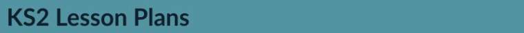 KS2 lessons